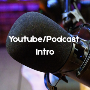 Youtube/Podcast Intro Track